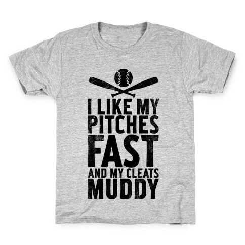 I Want My Pitches Fast And My Cleats Muddy (Vintage) Kids T-Shirt
