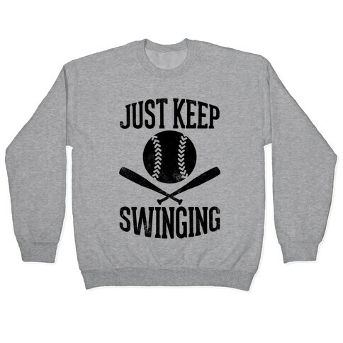 Just Keep Swinging (Vintage) Pullover