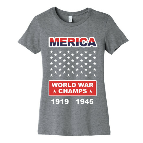 MERICA WW CHAMPS Womens T-Shirt