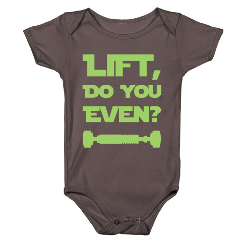 Lift, Do You Even? Baby One-Piece