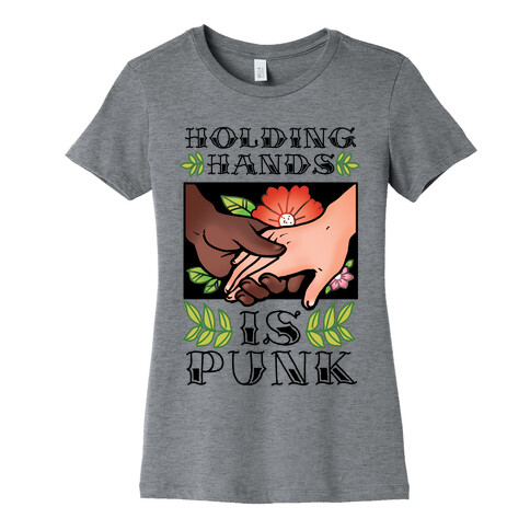 Holding Hands Is Punk Womens T-Shirt