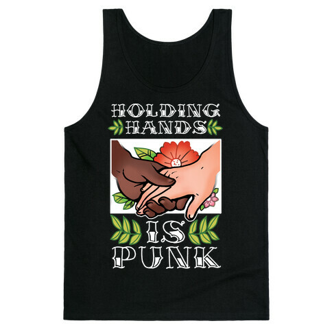 Holding Hands Is Punk Tank Top
