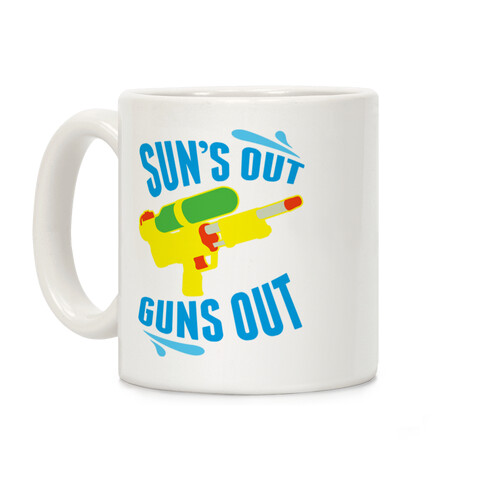 Suns Out, Guns Out Coffee Mug