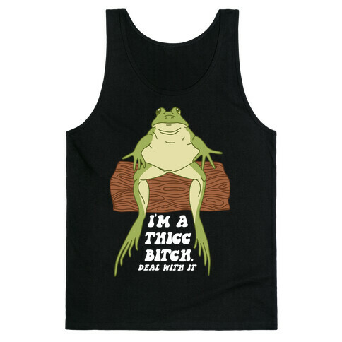 I'm A Thicc Bitch Tank Top