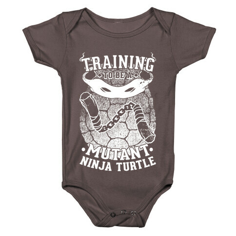 Training To Be A Mutant Ninja Turtle Baby One-Piece