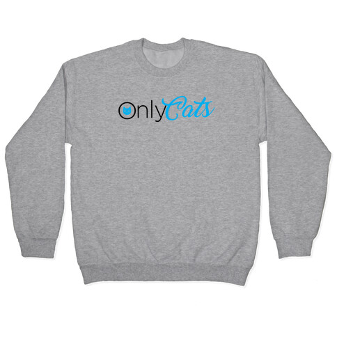 OnlyCats Parody Pullover