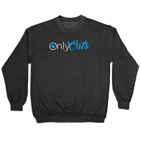 OnlyCats Parody Pullover