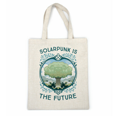 Solarpunk Is The Future Casual Tote