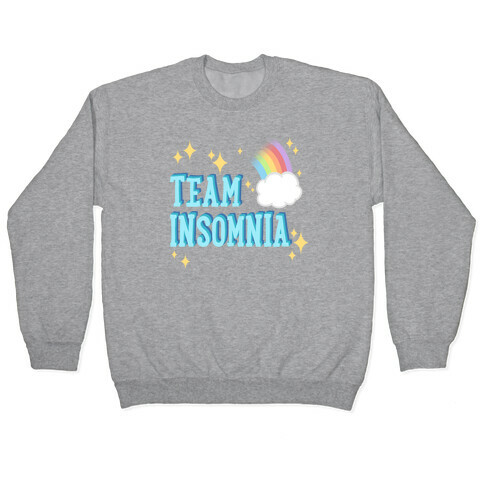 Team Insomnia Pullover