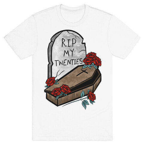 R.I.P. My Twenties T-Shirt