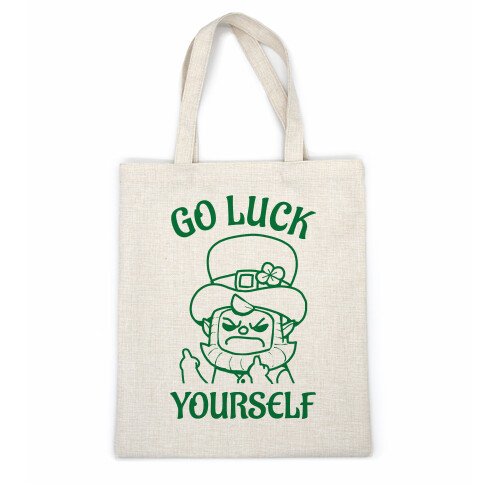 Go Luck Yourself Casual Tote
