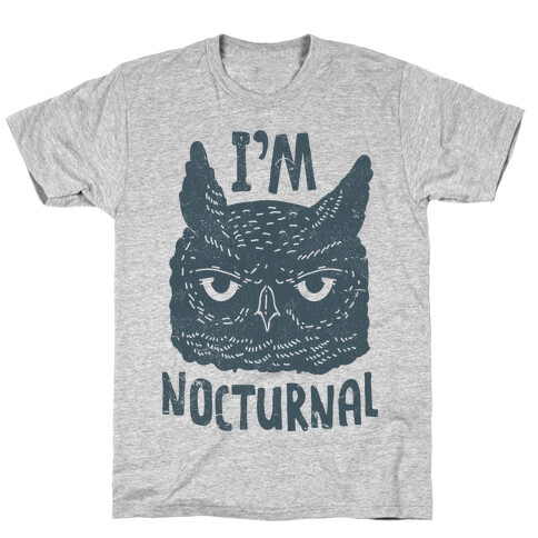 I'm Nocturnal T-Shirt