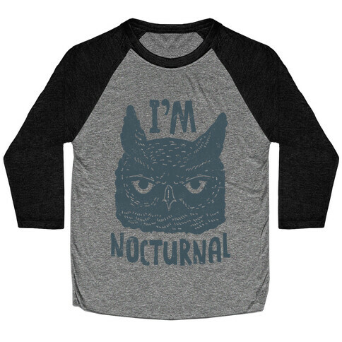 I'm Nocturnal Baseball Tee