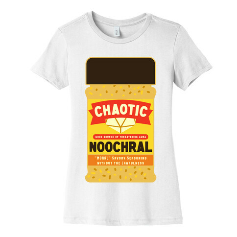 Chaotic Noochral (Chaotic Neutral Nutritional Yeast) Womens T-Shirt