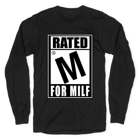 Rated M For Milf Parody Long Sleeve T-Shirt