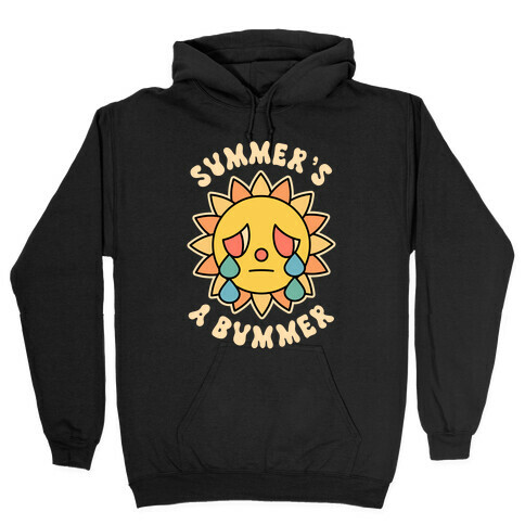 Summer's A Bummer (Retro Sad Sun) Hooded Sweatshirt