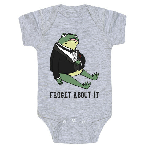 Froget About It Frog Mafia Parody Baby One-Piece
