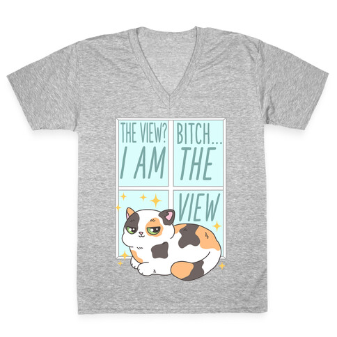 I Am The View Cat V-Neck Tee Shirt