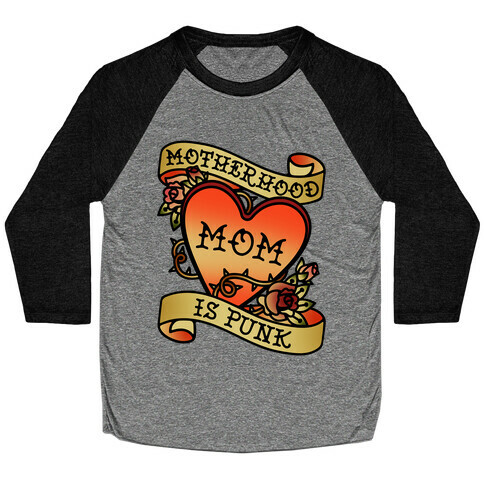 Motherhood Is Punk Baseball Tee