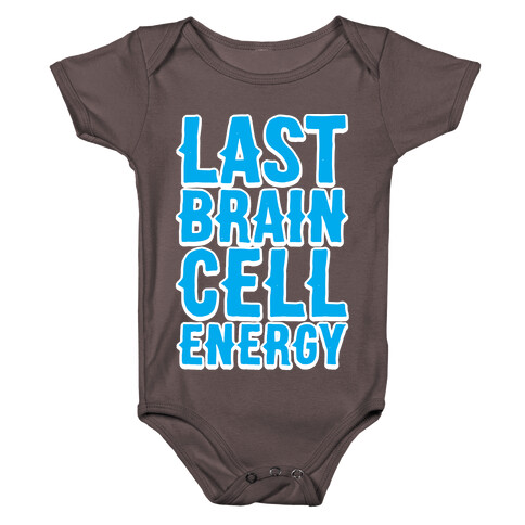 Last Brain Cell Energy Baby One-Piece