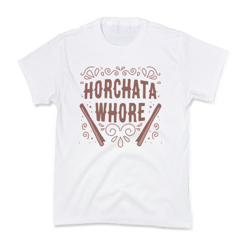 Horchata Whore Kids T-Shirt
