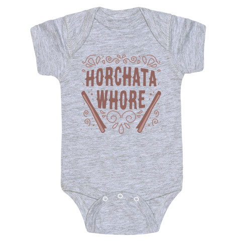 Horchata Whore Baby One-Piece
