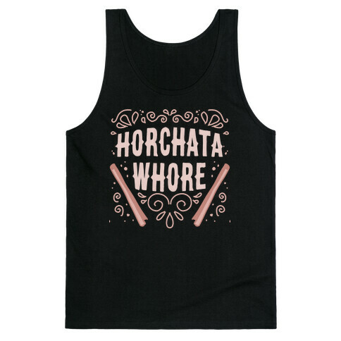 Horchata Whore Tank Top