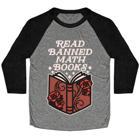 Read Banned Math Books Baseball Tee