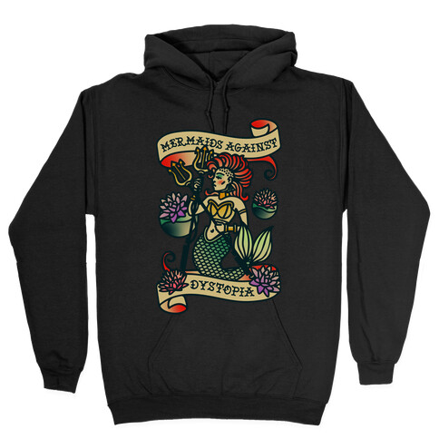 Mermaids Against Dystopia Solar Punk Hooded Sweatshirt