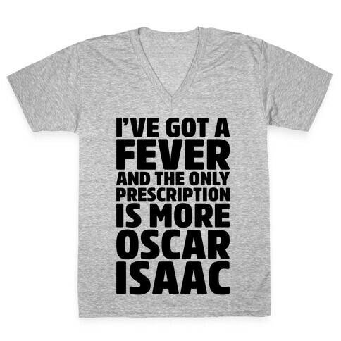Oscar Isaac Fever Parody V-Neck Tee Shirt