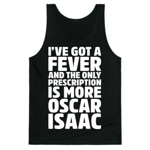 Oscar Isaac Fever Parody Tank Top