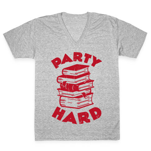 Party Hard (Books) V-Neck Tee Shirt