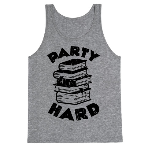 Party Hard Tank Top