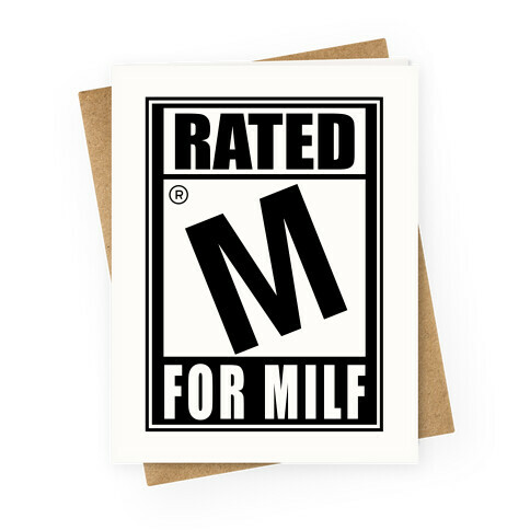 Rated M For Milf Parody Greeting Card