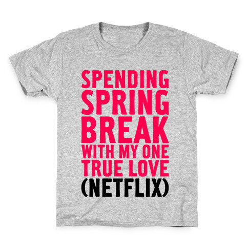 Spring Break With My True Love Kids T-Shirt