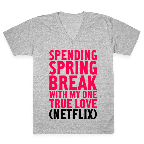 Spring Break With My True Love V-Neck Tee Shirt