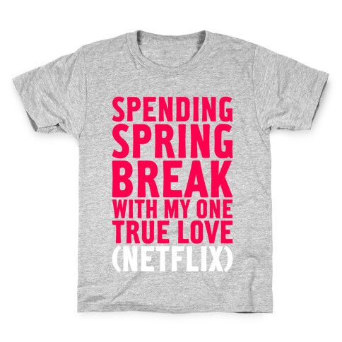 Spring Break With My True Love Kids T-Shirt