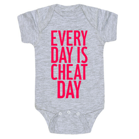 Every Day Is Cheat Day Baby One-Piece