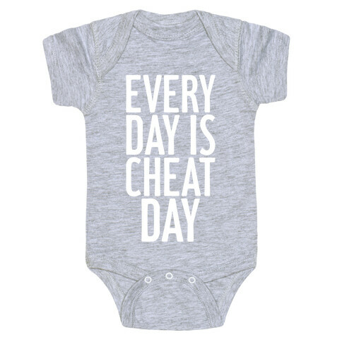 Every Day Is Cheat Day Baby One-Piece