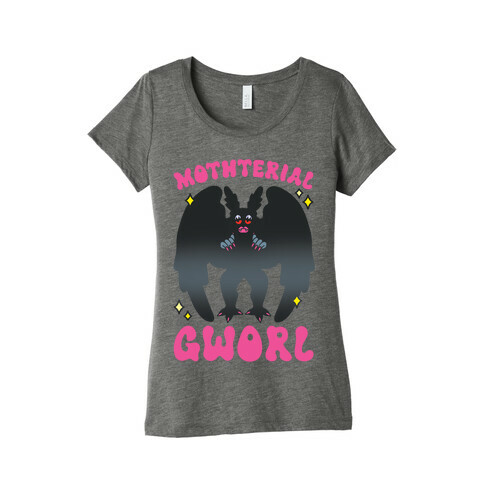 Mothterial Gworl Mothman Parody Womens T-Shirt