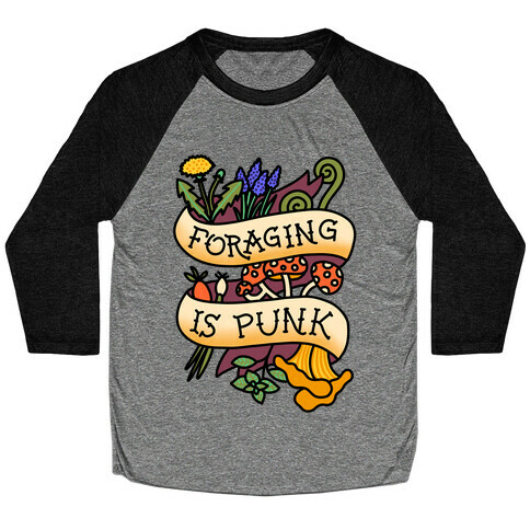 Foraging Is Punk Baseball Tee