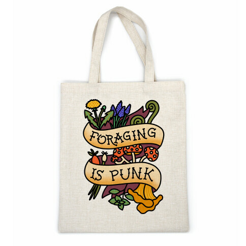 Foraging Is Punk Casual Tote