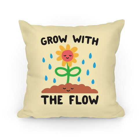 Grow With The Flow Pillow
