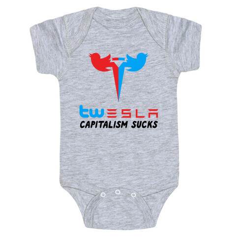 Twesla Capitalism Sucks Baby One-Piece