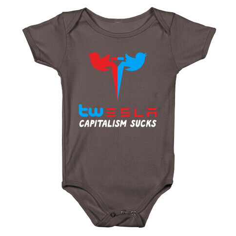 Twesla Capitalism Sucks Baby One-Piece