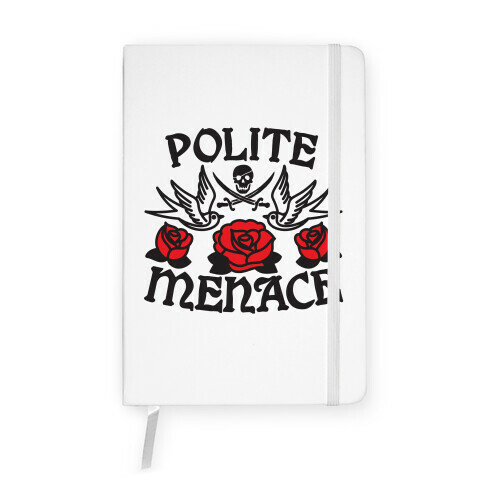 Polite Menace Notebook