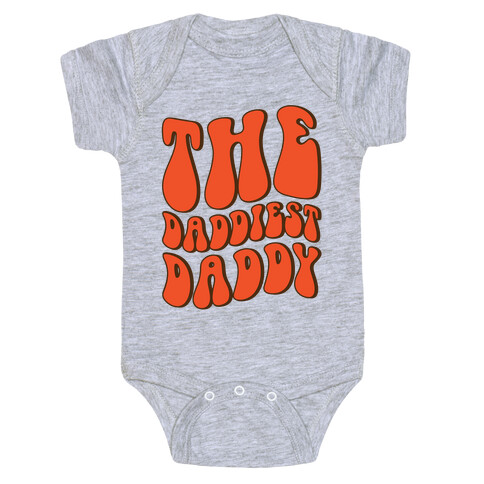The Daddiest Daddy Baby One-Piece
