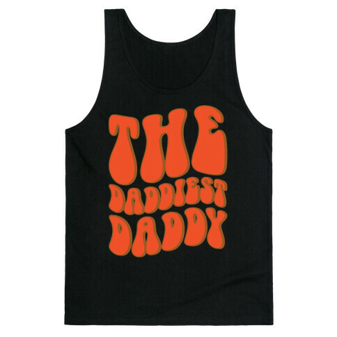 The Daddiest Daddy Tank Top