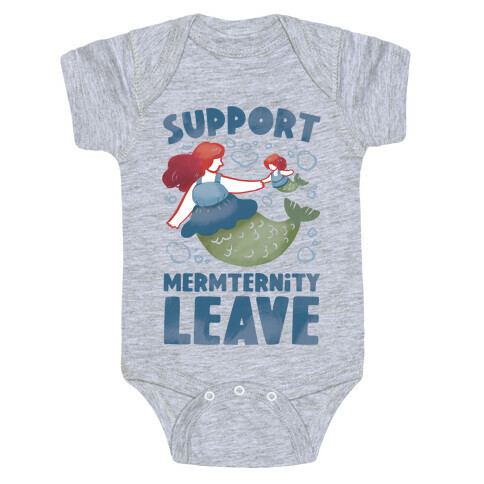 Support Mermternity Leave Baby One-Piece