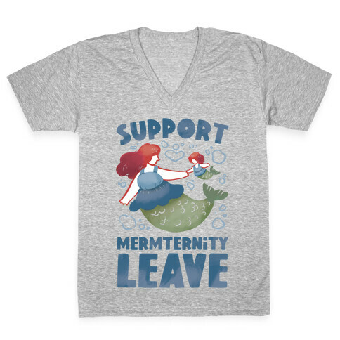 Support Mermternity Leave V-Neck Tee Shirt